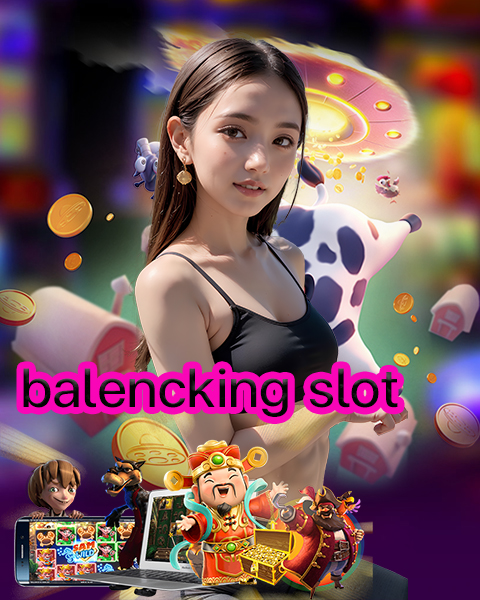 balencking slot