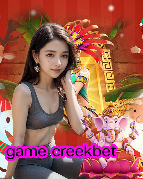 game creekbet