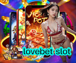 lovebet slot